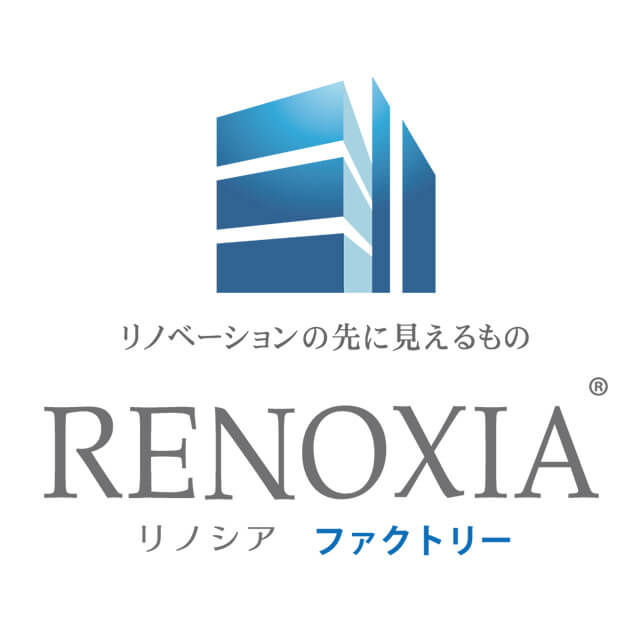 リノベーションの先に見えるもの RENOXIA リノシア ファクトリー